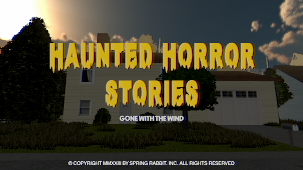 Games like Haunted Horror Stories: Pilot