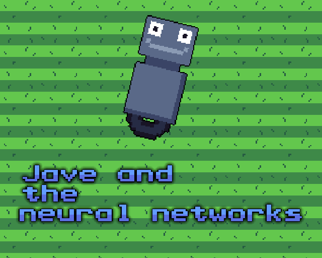 Games like Jave and the Neural Networks