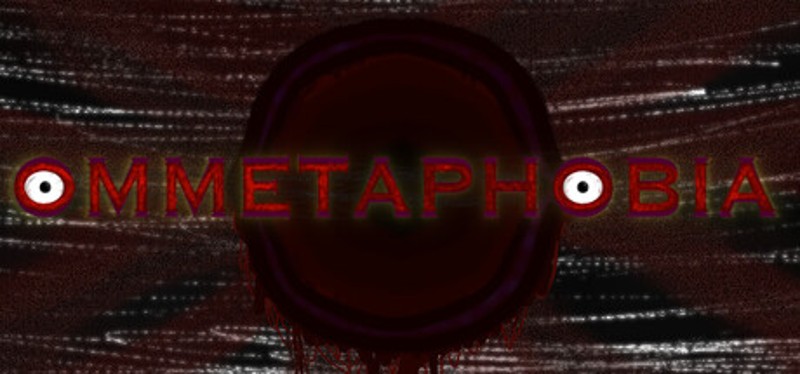 Ommetaphobia Image