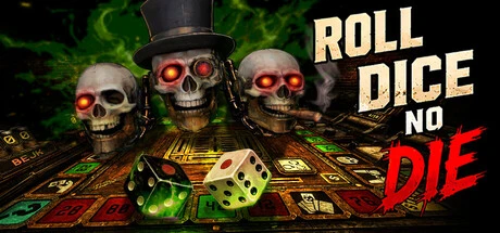Games like Roll Dice no Die
