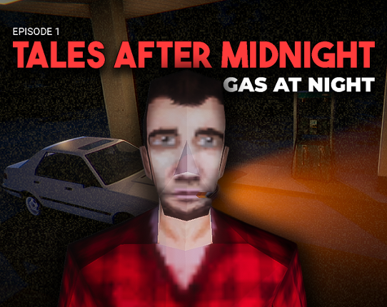 Tales After Midnight | Gas At Night Image