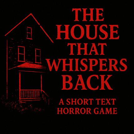 The House That Whispers Back Image