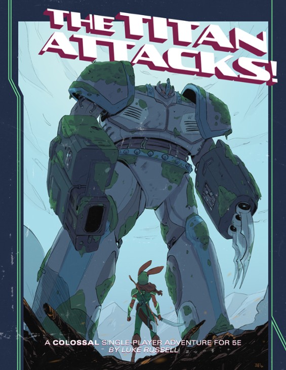 Games like The Titan Attacks! 5e