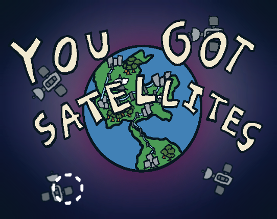 You got Satellites Image