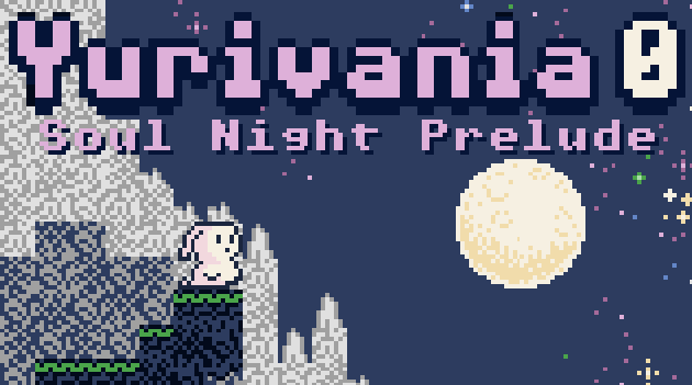 Games like Yurivania 0: Soul Night Prelude