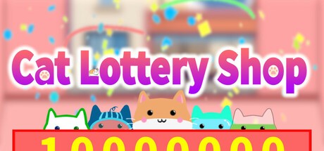 Games like Cat Lottery Shop