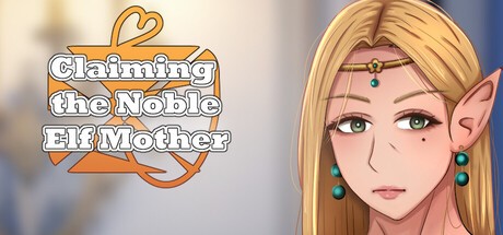 Games like Claiming the Noble Elf Mother