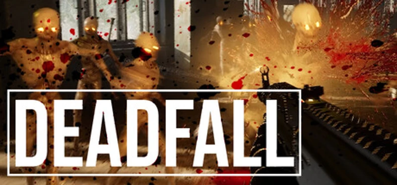 DEADFALL Image