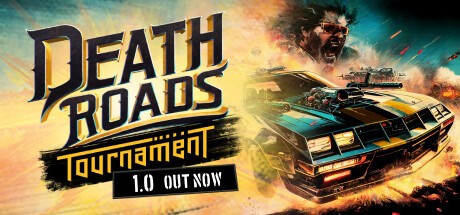Games like Death Roads: Tournament