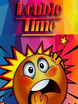 Games like Double Time
