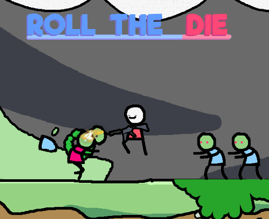 Roll the DIE Image