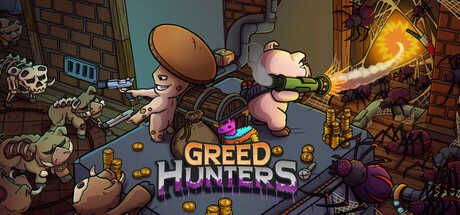 Games like Greed Hunters