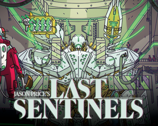 LAST SENTINELS Game Cover