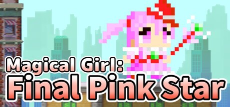 Games like Magical Girl: Final Pink Star