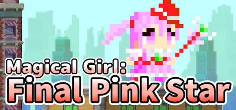 Magical Girl: Final Pink Star Image
