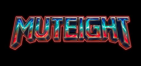 Games like MUTEIGHT