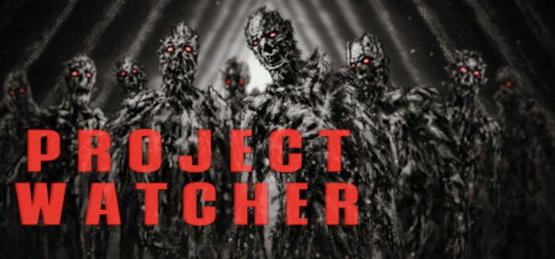 PROJECT WATCHER Image