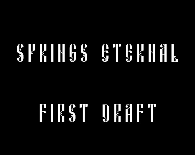 Games like Springs Eternal
