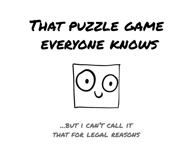 Games like That Puzzle Game Everyone Knows