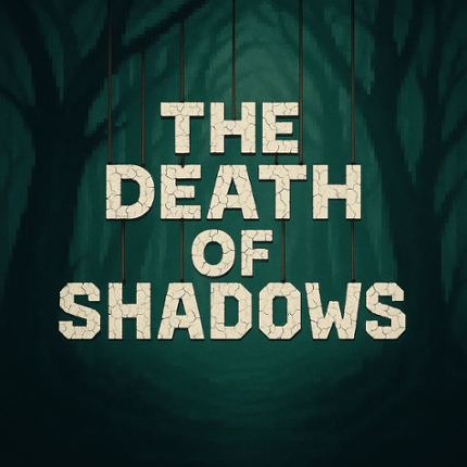 The death of shadows Image