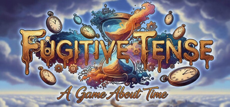 Fugitive Tense: A Game About Time Image