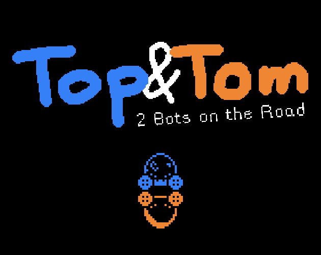 Games like Top&Tom - Two Bots on the Road