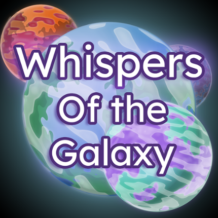 Whispers of the Galaxy Image