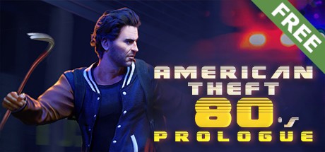 Games like American Theft 80s: Prologue