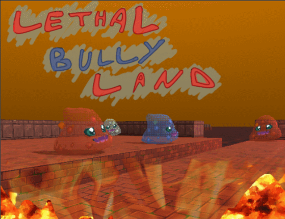 Lethal Bully Land Image