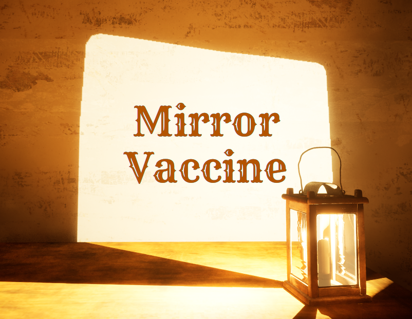 Games like Mirror Vaccine
