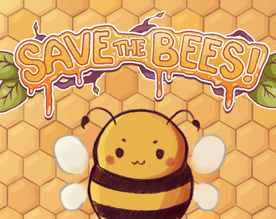 Save the Bees! Image