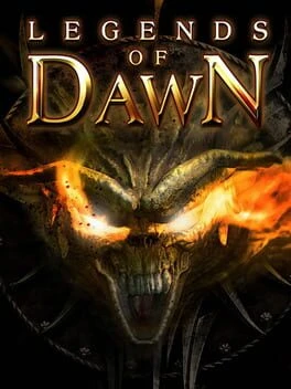 Games like Legends of Dawn