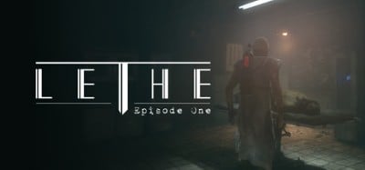 Lethe - Episode One Image