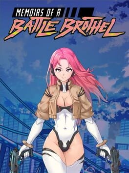 Games like Memoirs of a Battle Brothel