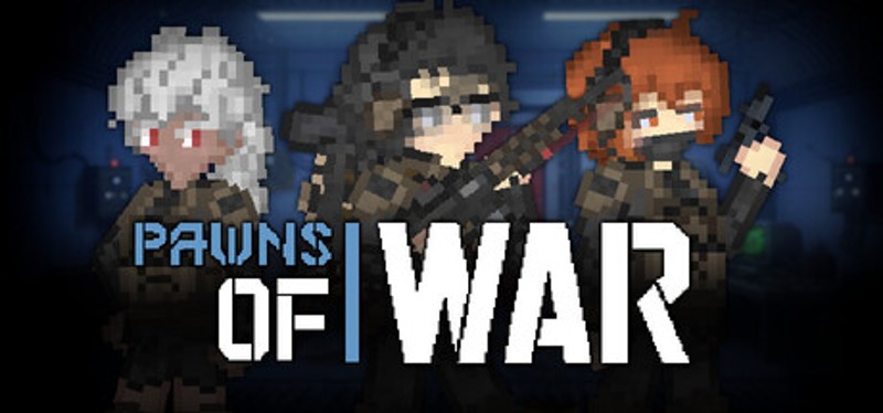 Pawns of War Image
