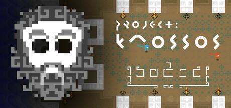 Games like Project: KNOSSOS