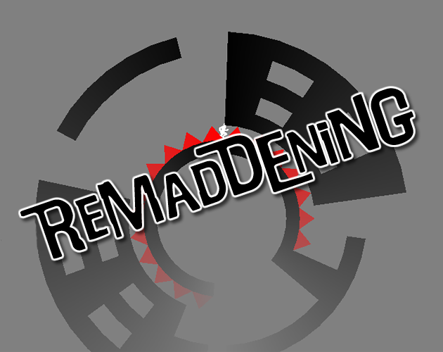 Games like Remaddening