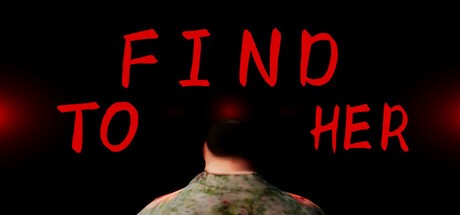 Games like To find her