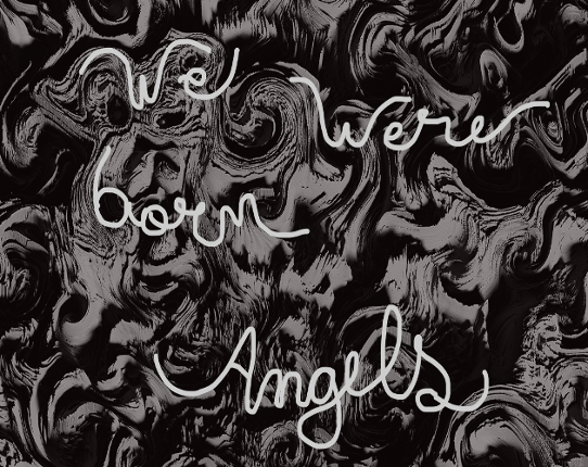we were born angels Image