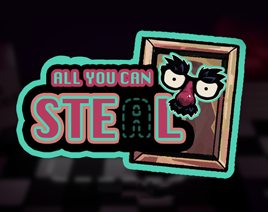 All You Can Steal Image