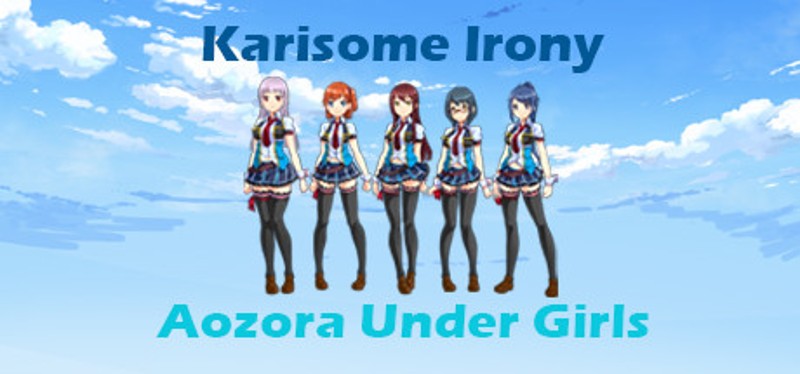 Aozora Under Girls - Karisome Irony Image