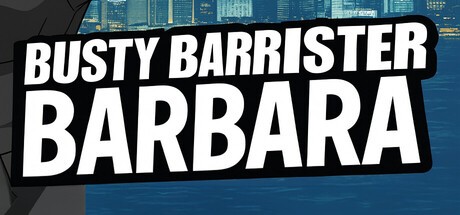 Games like Busty Barrister Barbara