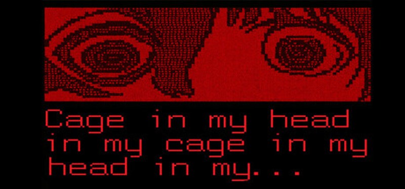 Cage in my head in my cage in my head in my Image