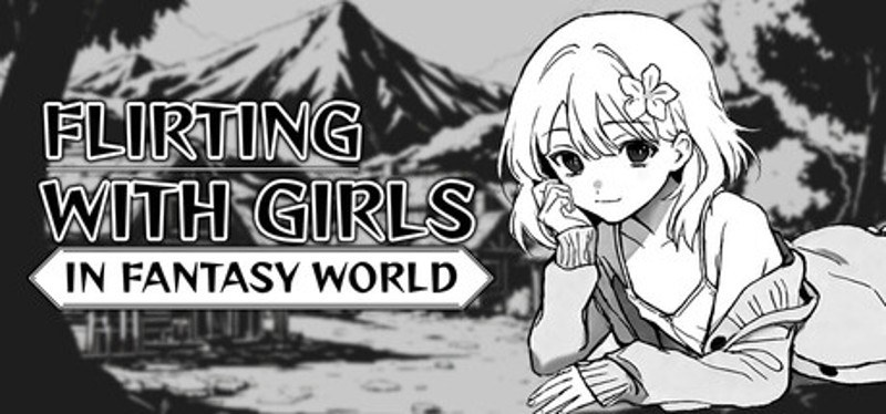 Flirting With Girls in Fantasy World Image