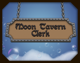 Moon Tavern Clerk Image