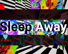 Sleep Away Image