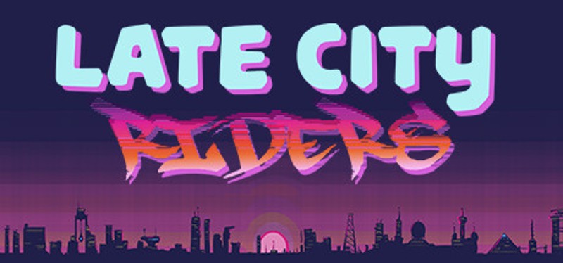 Late City Riders Image