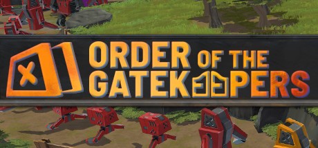 Games like Order Of The Gatekeepers
