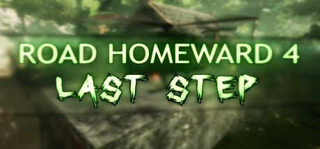 Games like ROAD HOMEWARD 4: last step