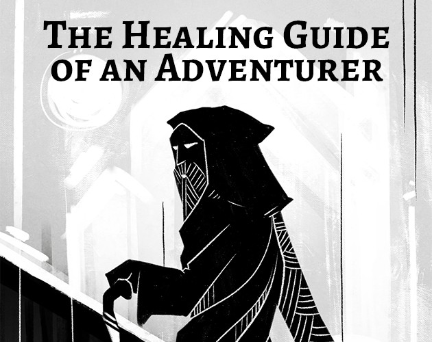 Games like The Healing Guide of an Adventurer